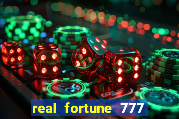 real fortune 777 paga mesmo